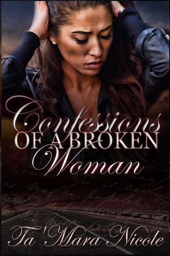 Confessions of a Broken Woman Her Value Is Her Strength