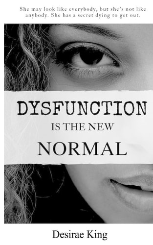 Dysfunction Is the New Normal How to Discover a New You