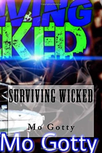 Surviving Wicked