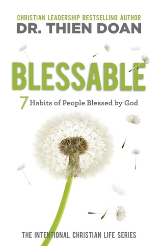 Blessable 7 Habits of People Blessed by God
