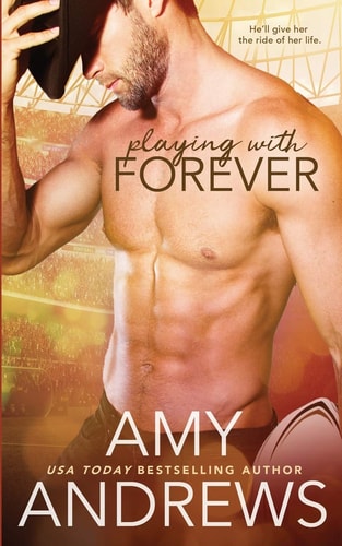 Playing with Forever