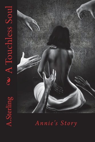 A Touchless Soul Annie's Story