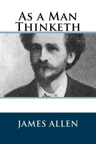 As a Man Thinketh