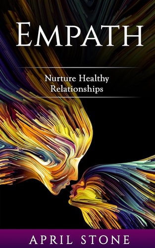 Empath Nurture Healthy Relationships