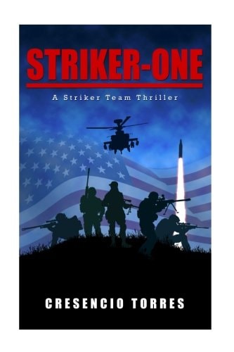 Striker-One A Striker Team Thriller