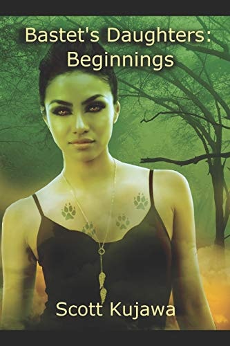 Bastet's Daughters Beginnings