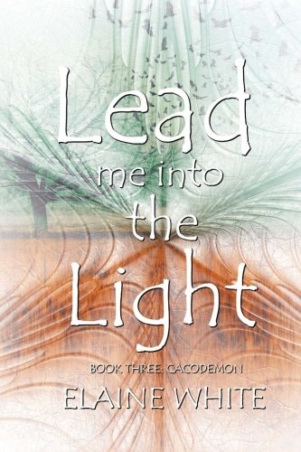 Lead Me Into the Light