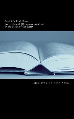 My Little Black Book 40 Days of 40 Lessons from God