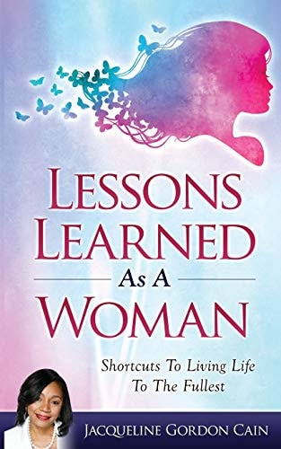 Lessons Learned As a Woman