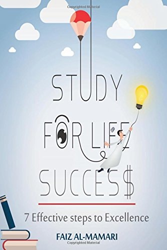Study For Life Success 7 Effective Steps to Excellence