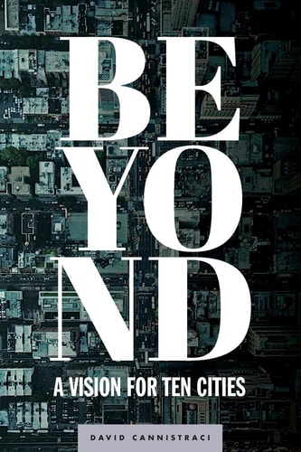 Beyond A Vision for Ten Cities