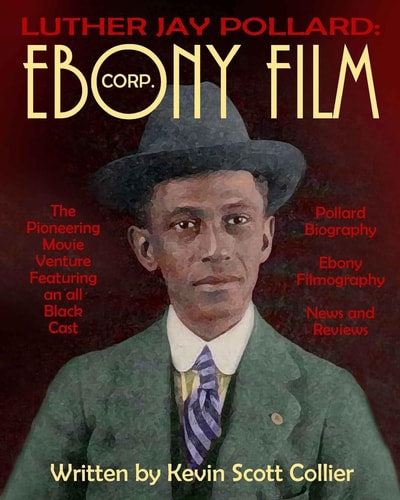 Luther J. Pollard Ebony Film Corp.