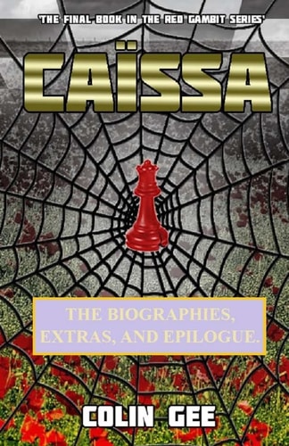 Caissa - Biographies, Extras, and Epilogue.