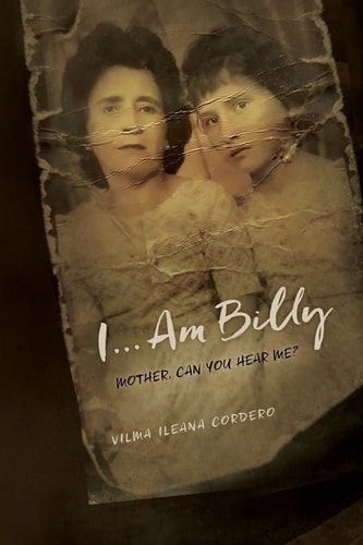 I... Am Billy Mother, Can You Hear Me?