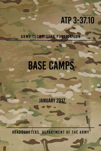 ATP 3-37. 10 Base Camps January 2017