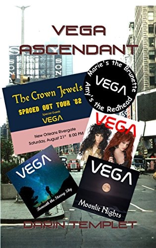 Vega Ascendant Book Three of the Memoirs of Marie Hebert