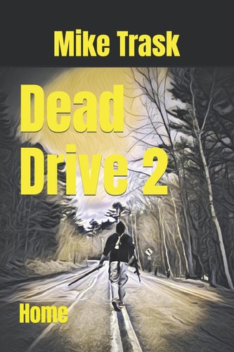 Dead Drive 2 Home