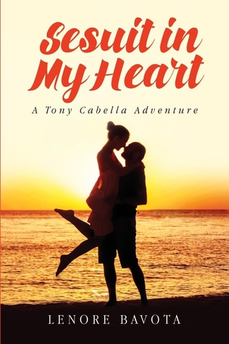 Sesuit In My Heart A Tony Cabella Mystery Romance