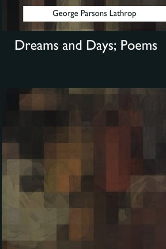 Dreams and Days Poems