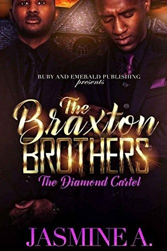The Braxton Brothers The Diamond Cartel