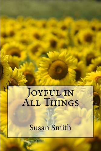 Joyful in All Things