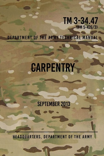 TM 3-34. 47 Carpentry September 2013