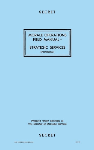 Morale Operations Field Manual Strategic Services