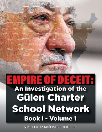 Empire of Deceit, Vol. 1 An Investigation of the Gulen Charter School Network