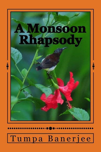A Monsoon Rhapsody
