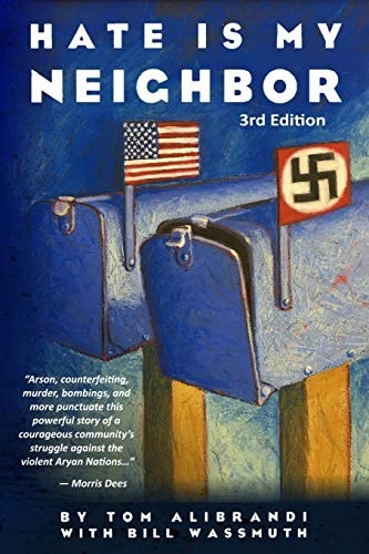 Hate Is My Neighbor