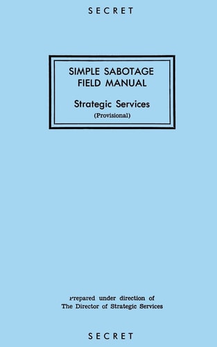 Simple Sabotage Field Manual Strategic Services