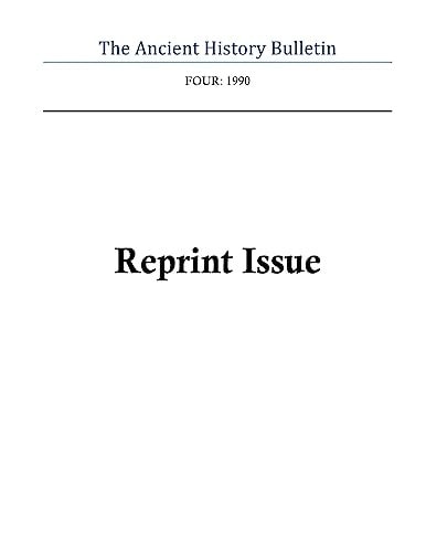Ancient History Bulletin Volume Four Reprint Issue