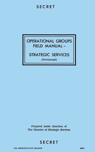 Operational Groups Field Manual Strategic Services