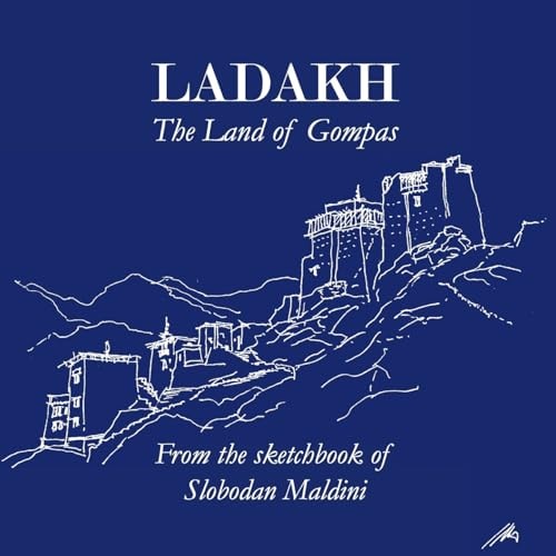 Ladakh The Land of Gompas