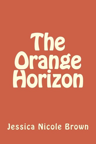 The Orange Horizon