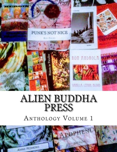 Alien Buddha Press Anthology V1 (All Color)