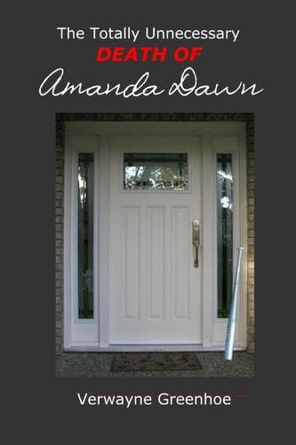 The Totally Unnecessary Death of Amanda Dawn