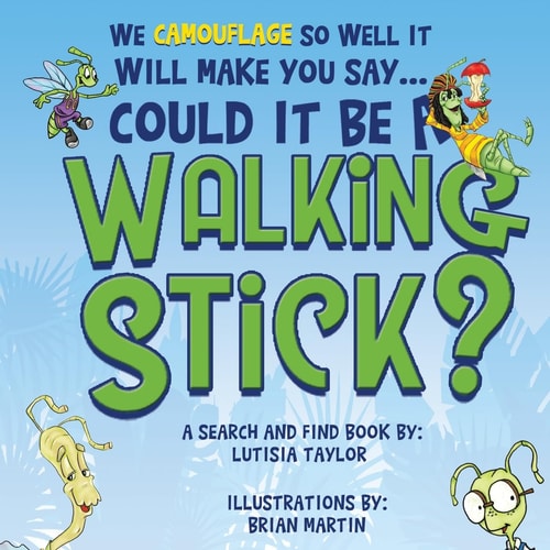 Could It Be a Walking Stick? We Camouflage So Well It Will Make You Say
