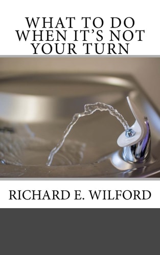What To Do When It's Not Your Turn