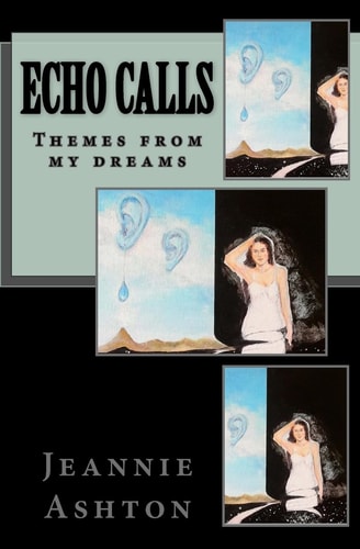 Echo Calls Themes from My Dream