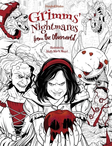 Grimms' Nightmares from the Otherworld Adult Coloring Book (Horror, Halloween, Classic Fairy Tales, Stress Relieving)