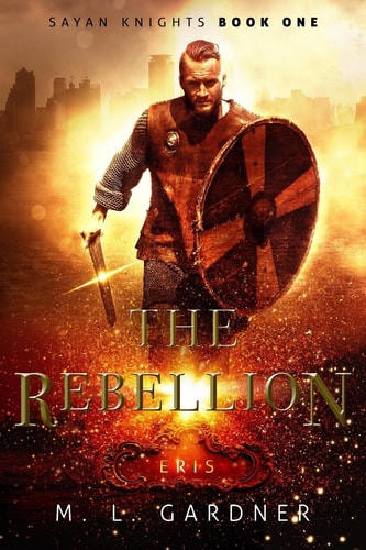 The Rebellion Eris: Book One
