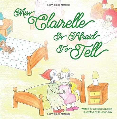 Miss Clairelle Is Afraid to Tell