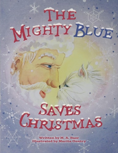 The Mighty Blue Saves Christmas