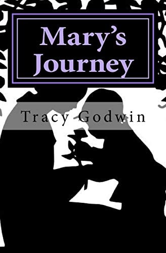 Mary's Journey A Mother's Journey Into Self Discovery