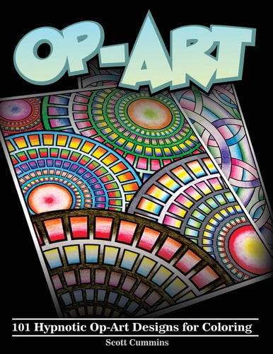 Op-Art 101 Hypnotic Op-Art Designs for Coloring