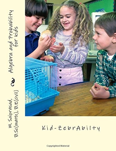 Algebra and Probability for Kids Kid-Zebra -Abilty