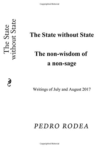 The State Without State The Non-Wisdom of a Non-sage
