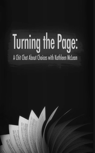 Turning the Page A Chit Chat about Choices