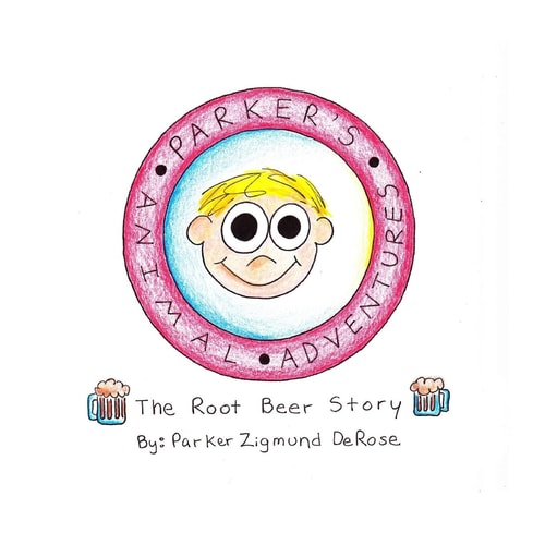 Parker's Animal Adventures The Root Beer Story